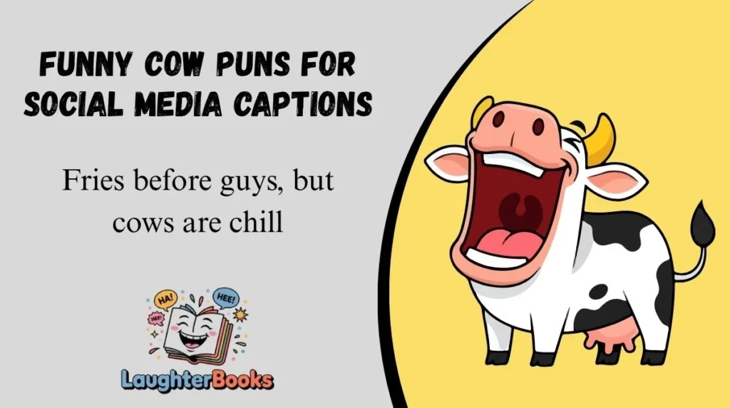 Funny Cow Puns for Social Media Captions
