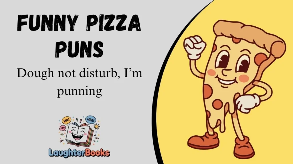 Funny Pizza Puns