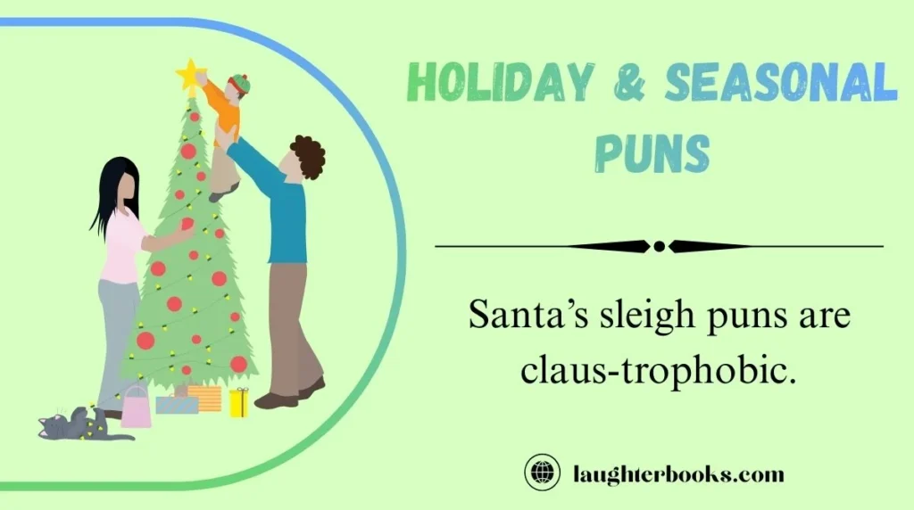 Holiday & Seasonal Puns