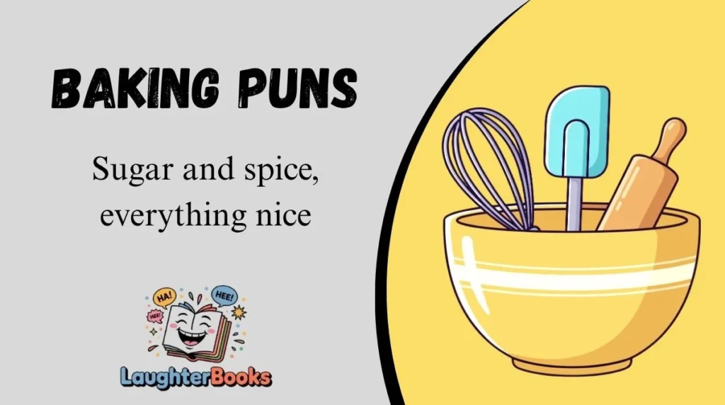 Baking Puns