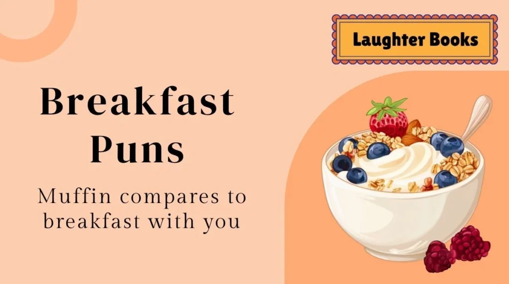 Breakfast Puns