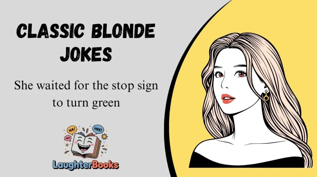 Classic Blonde Jokes