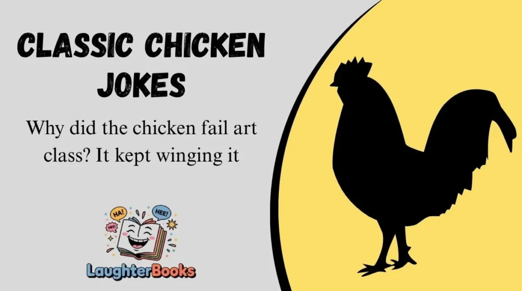 Classic Chicken Jokes