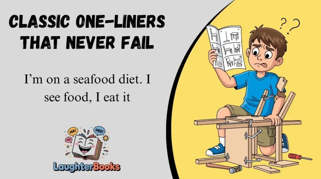 Classic One-Liners That Never Fail