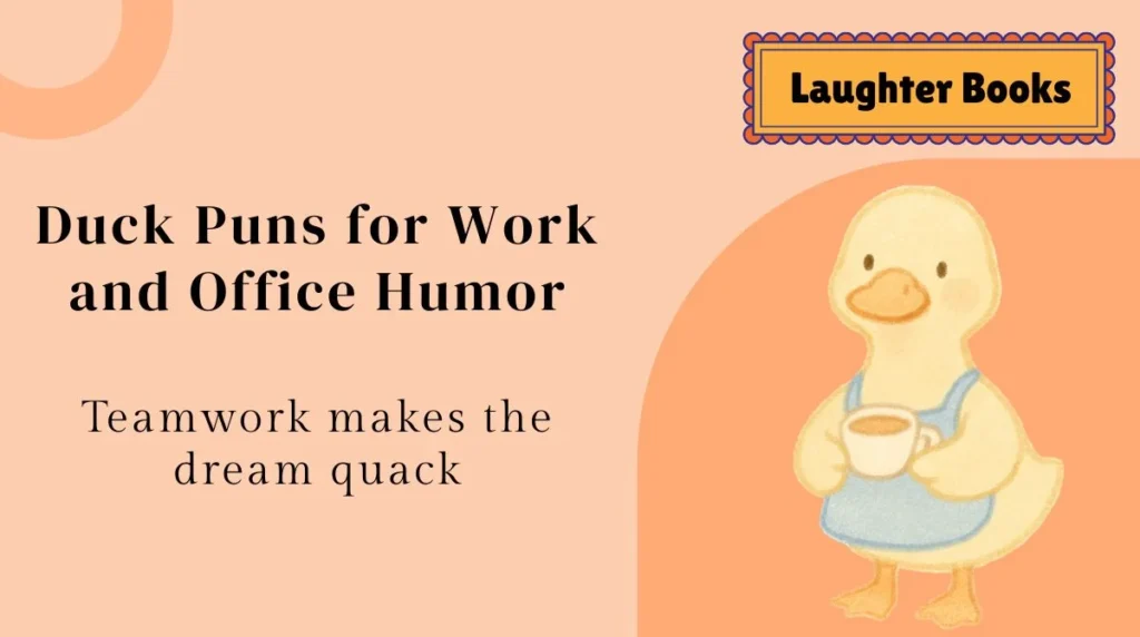 Duck Puns for Work and Office Humor