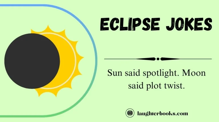 Eclipse Jokes