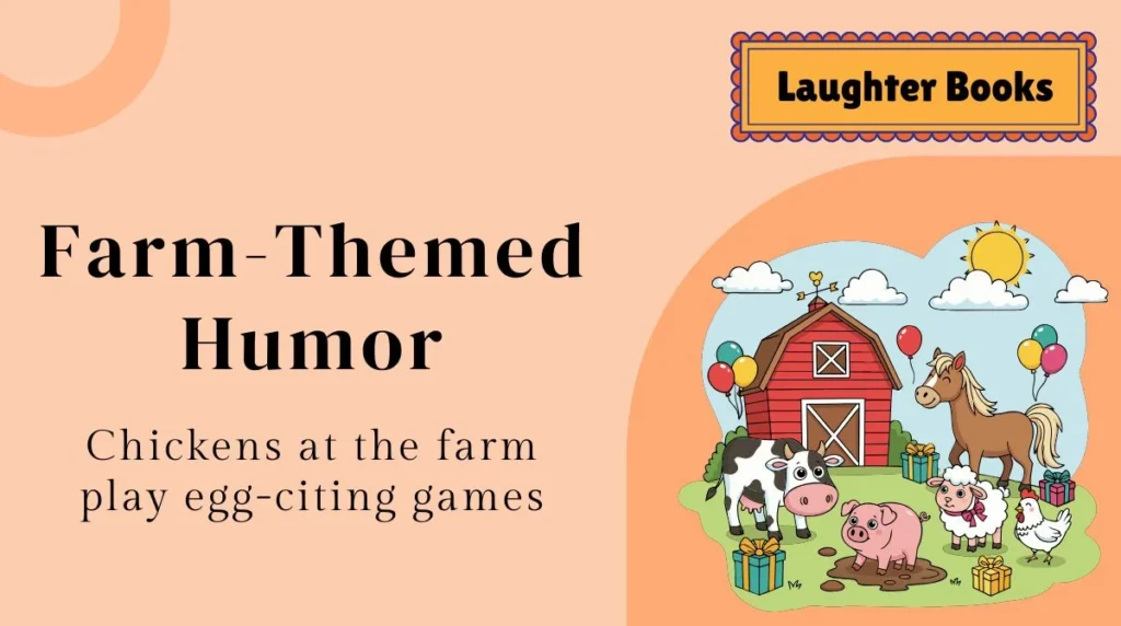 Farm-Themed Humor