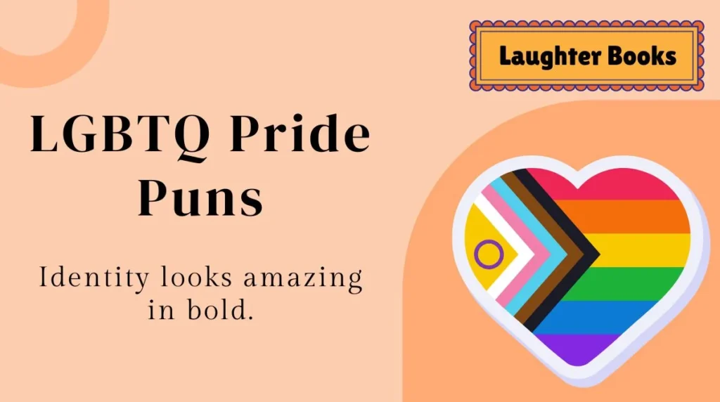 LGBTQ Pride Puns