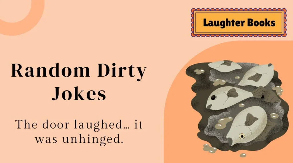 Random Dirty Jokes