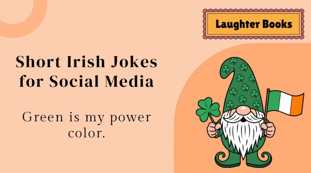 Short Irish Jokes for Social Media
