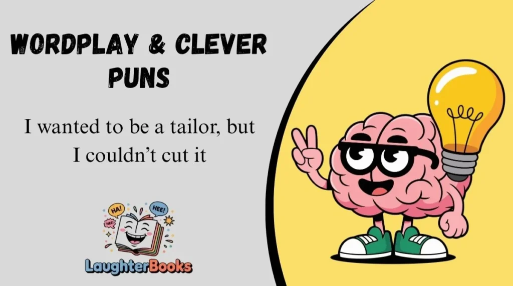 Wordplay & Clever Puns