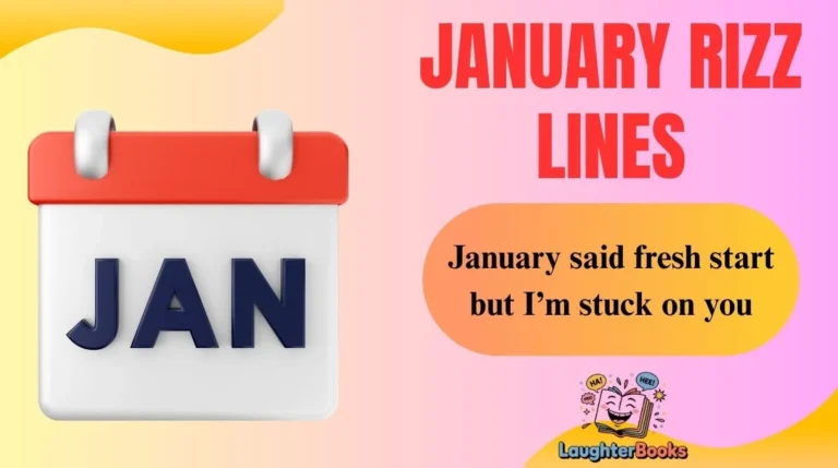 January Rizz Lines