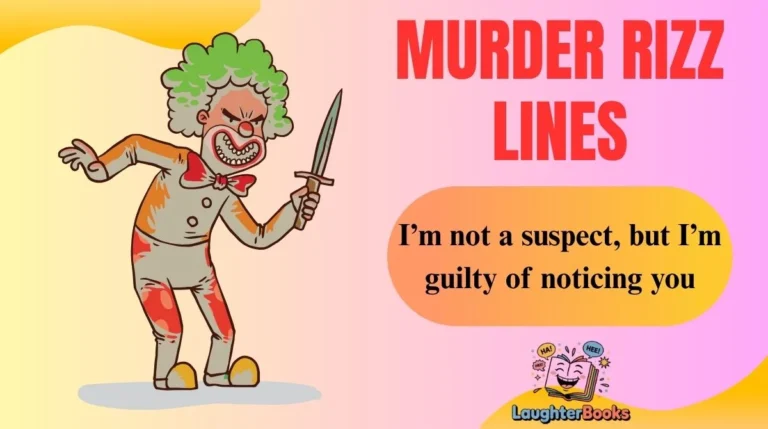 Murder Rizz Lines