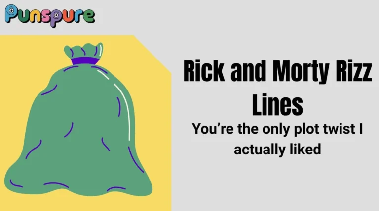 Rick and Morty Rizz Lines