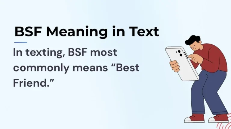 BSF Meaning in Text