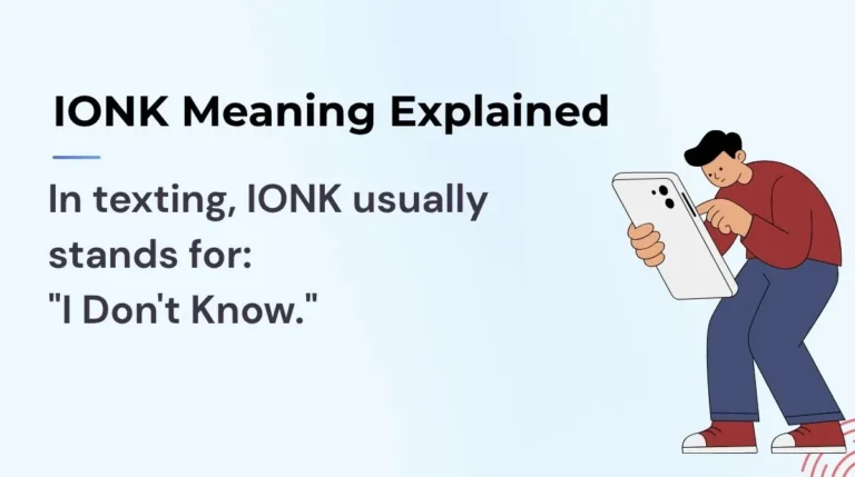 IONK Meaning Explained