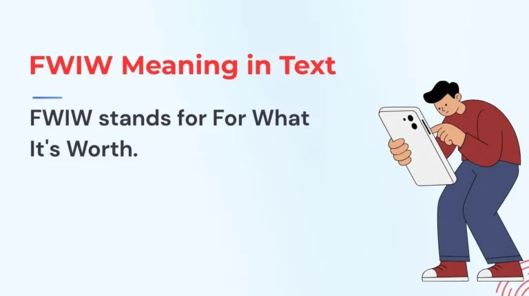 FWIW Meaning in Text